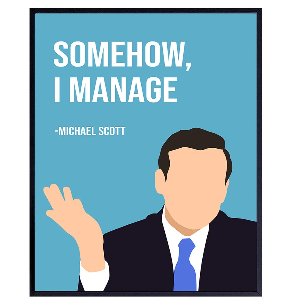 Somehow I Manage – Michael Scott