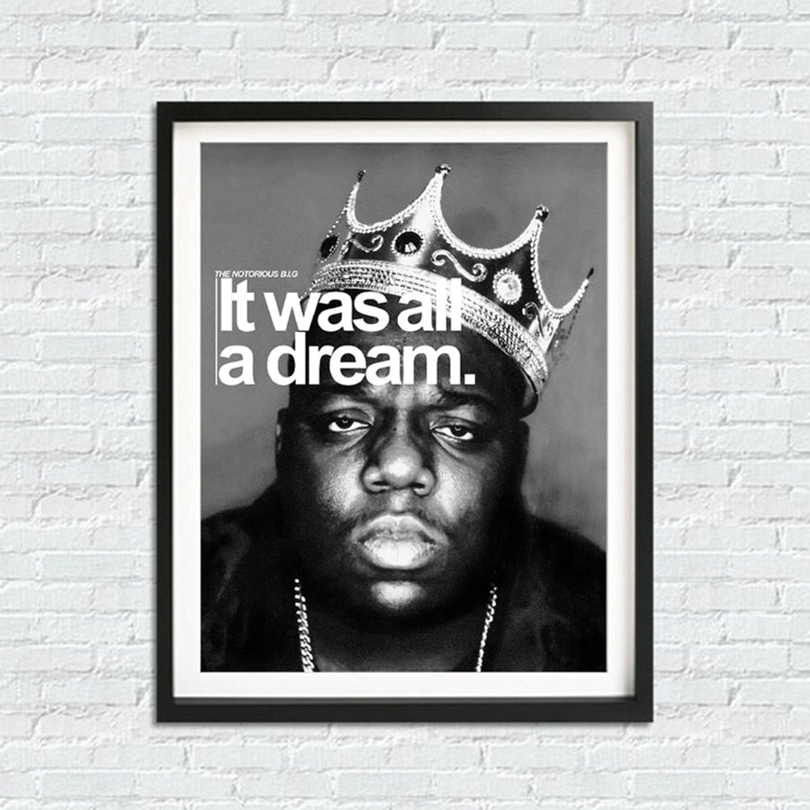Biggie, It Was All A Dream Wall Art - Pretty Art Online