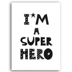 Dream Big, Play & I'm A Super Hero Wall Art - Pretty Art Online