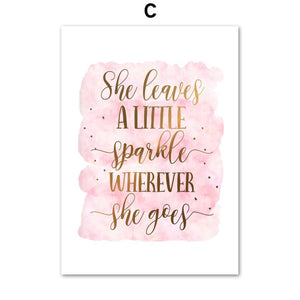 Pink Motivational Inspiring Letter Quote Art