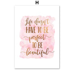 Pink Motivational Inspiring Letter Quote Art